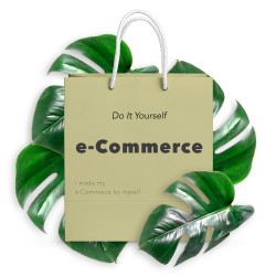 Your e-Commerce - Do It Yourself